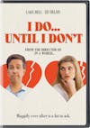 I Do... Until I Don't [DVD] - Front