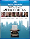 Chronically Metropolitan (Blu-ray + Digital HD) [Blu-ray] - Front