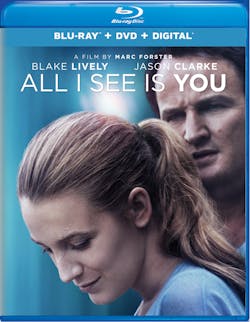 All I See Is You (DVD + Digital) [Blu-ray]