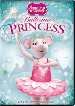 Angelina Ballerina: Ballerina Princess [DVD]