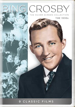 Bing Crosby: The Silver Screen Collection - The 1930s (Box Set) [DVD]