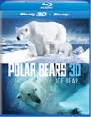 Polar Bears 3D: Ice Bear [Blu-ray] - Front