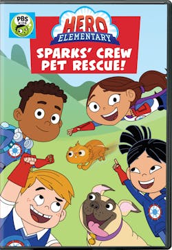 Hero Elementary: Sparks' Crew Pet Rescue! [DVD]