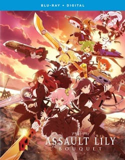 Assault Lily Bouquet: The Complete Season (Blu-ray + Digital Copy) [Blu-ray]