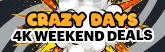 165x52 Crazy Days Weekend Deals 4K Week 1