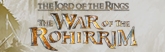 165x52 LOTR War of the Rohirrim