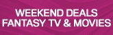 165x52 Weekend Deals Fantasy Feb 2025