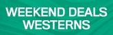 165x52 Weekend Deals Westerns 2025