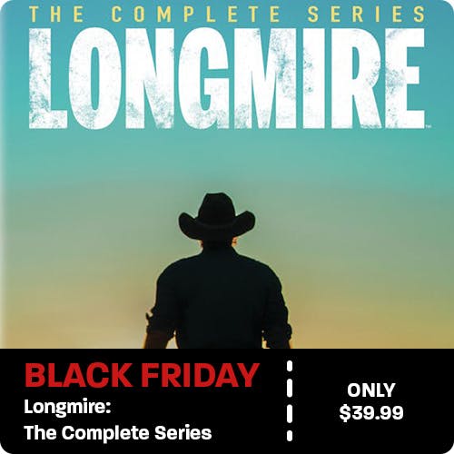 500x500 Black Friday Longmire Complete