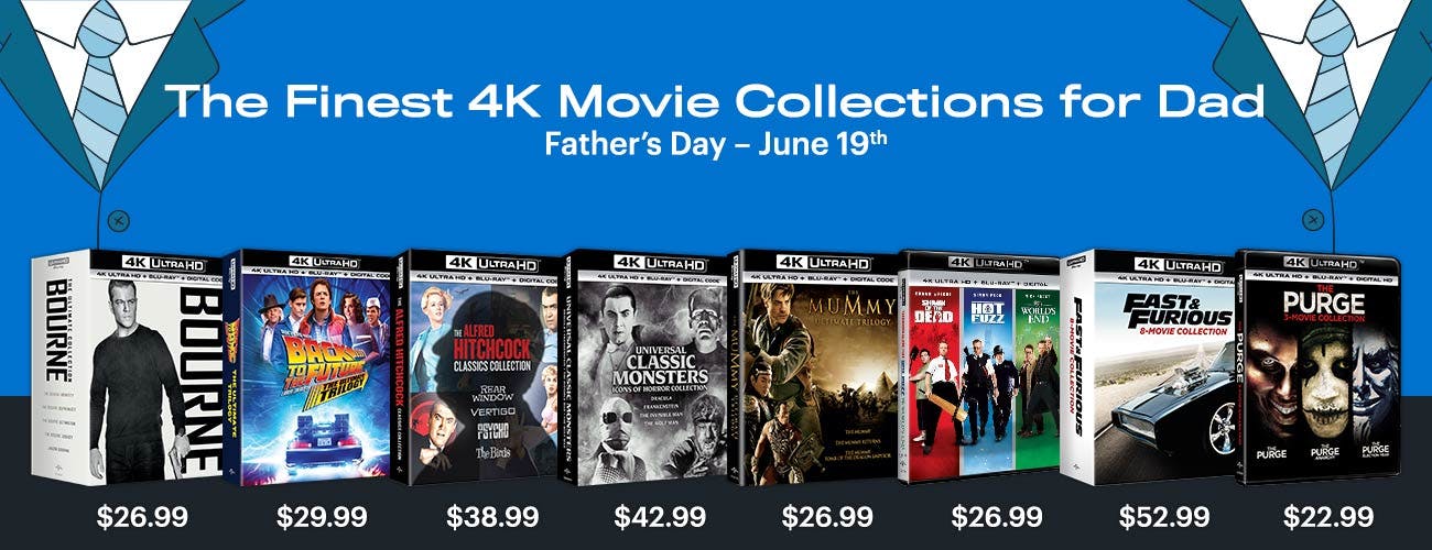 Father's Day - Deals on 4K UHD Movie Collections