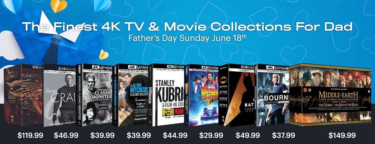 Father's Day - Deals on 4K UHD  Collections