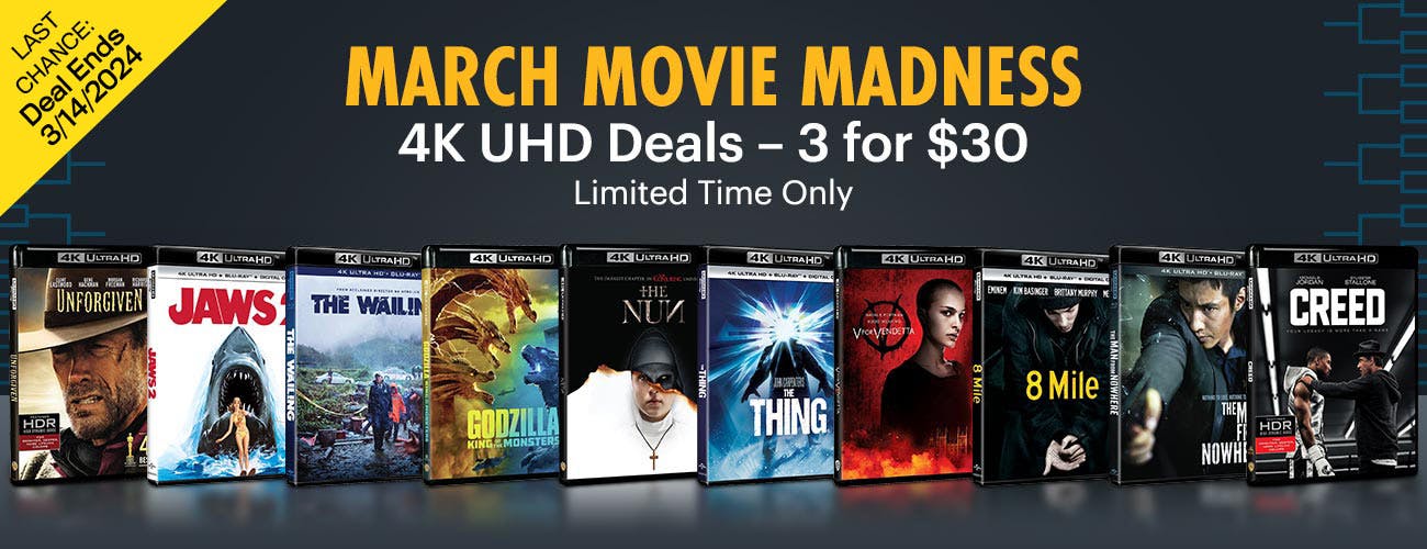 March Movie Madness : 4K UHD - 3 For $30