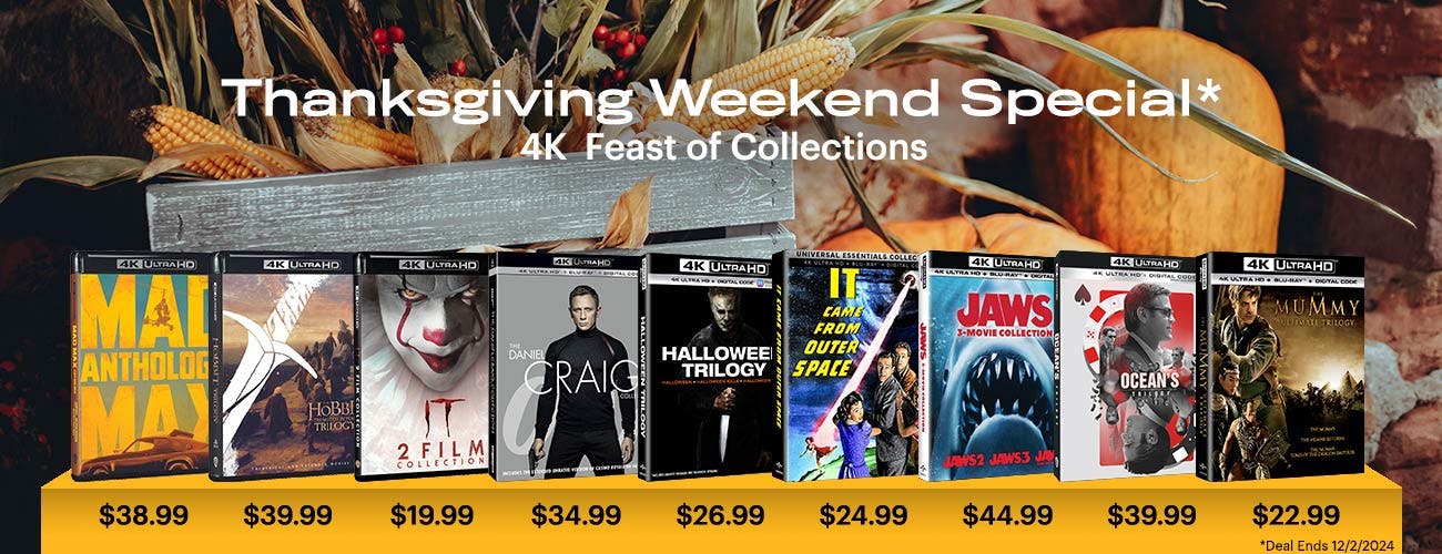 Thanksgiving Weekend  Deals - 4K UHD Collections 