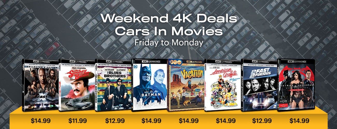 4K UHD Weekend Deals: Cars In Movies - Friday to Monday