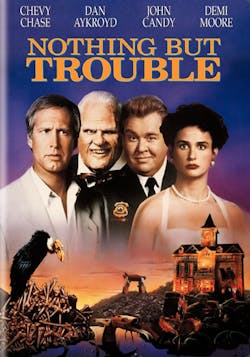 Nothing But Trouble [DVD]