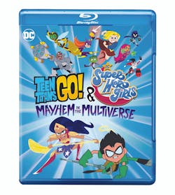 Teen Titans Go! & DC Super Hero Girls: Mayhem in the Multiverse [Blu-ray]