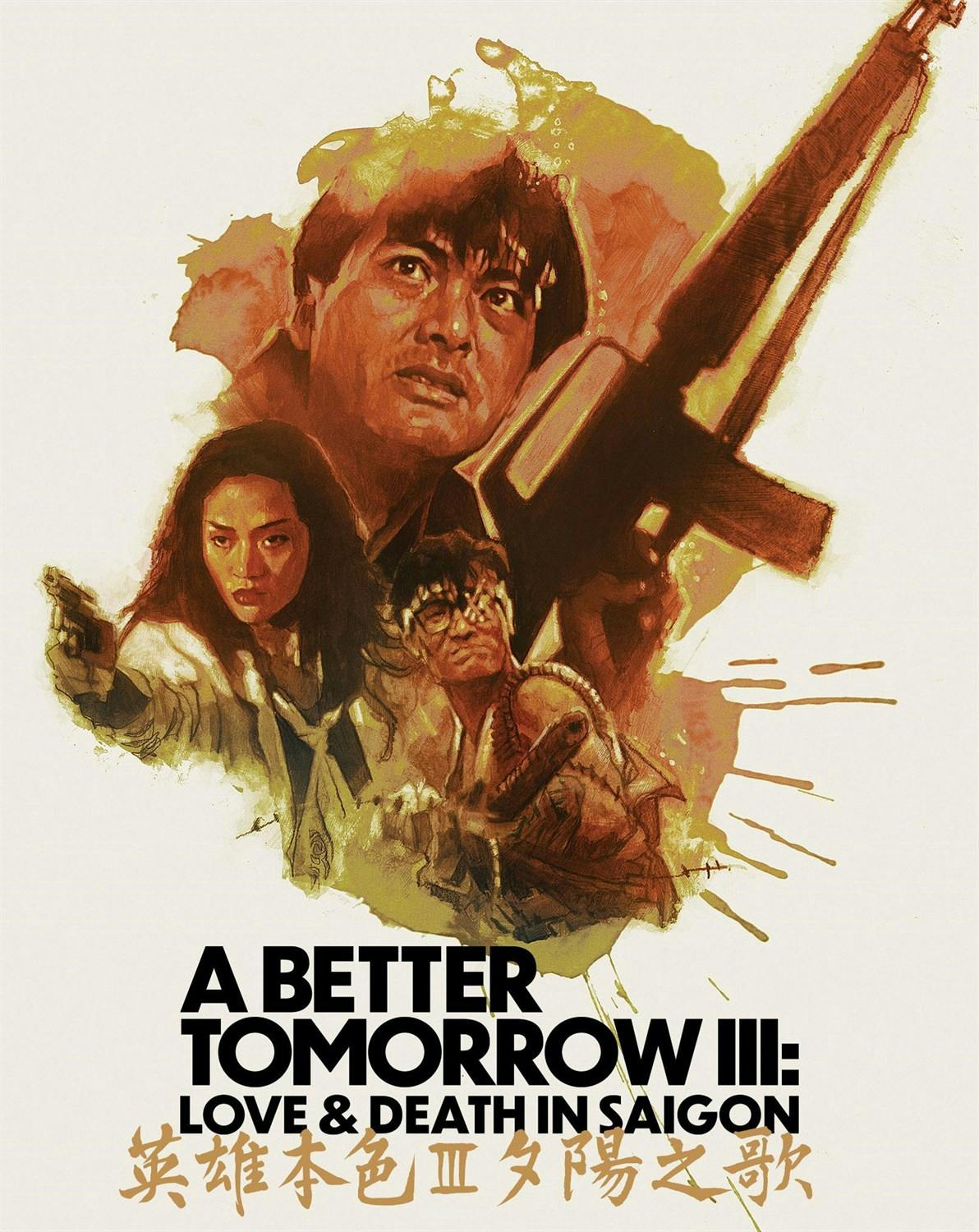 A Better Tomorrow III: Love & Death in Saigon (Limited Edition 4K Ultra HD Steelbook + Blu-ray) - UHD