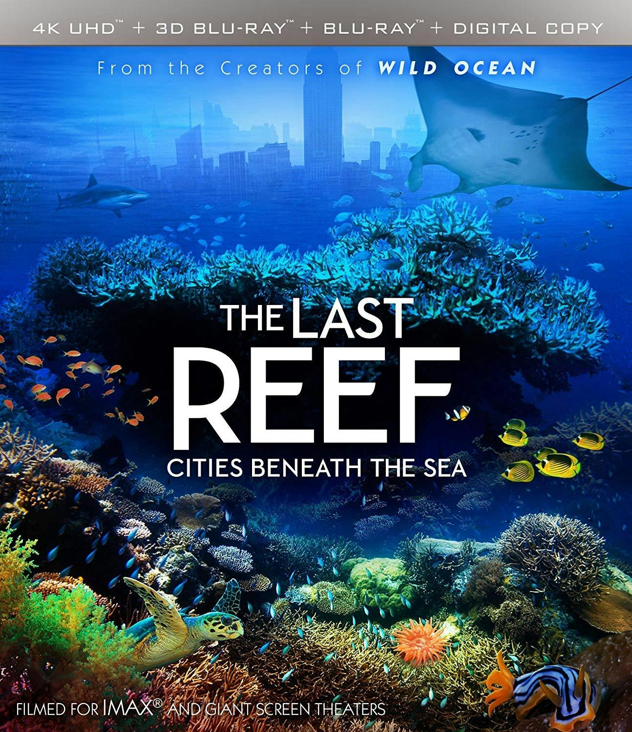 IMAX: The Last Reef - Cities Beneath the Sea