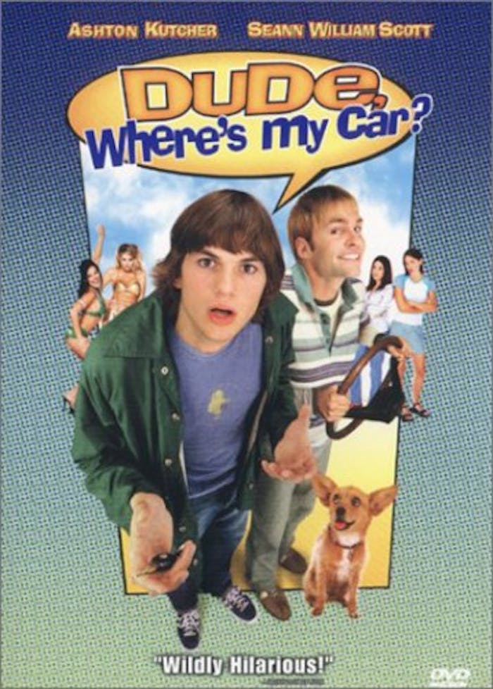 Dude, Where's My Car? [DVD]