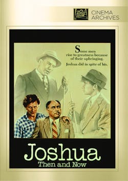 Joshua Then And Now [DVD]