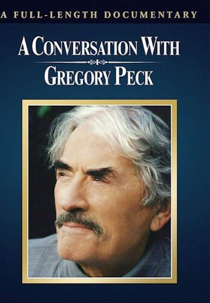 A Conversation with Gregory Peck [DVD]