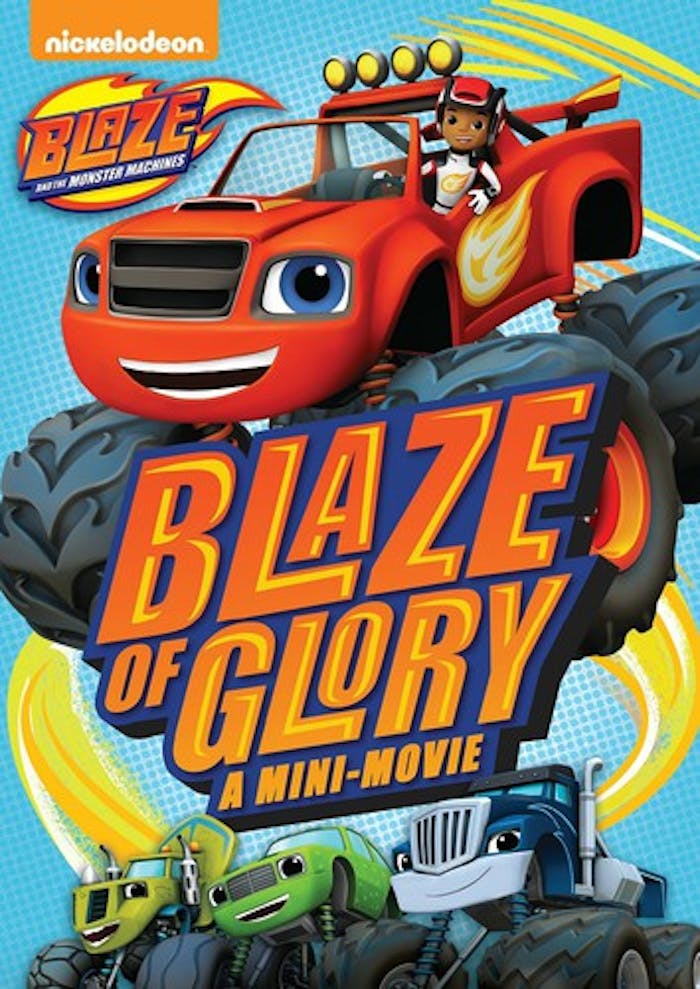 Blaze & The Monster Machines: Blaze Of Glory [DVD]