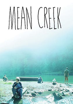 Mean Creek [DVD]