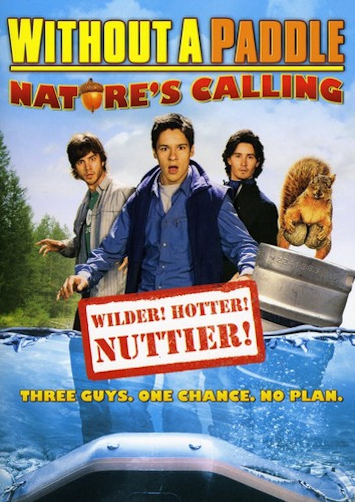 Without A Paddle: Nature's Calling [DVD]