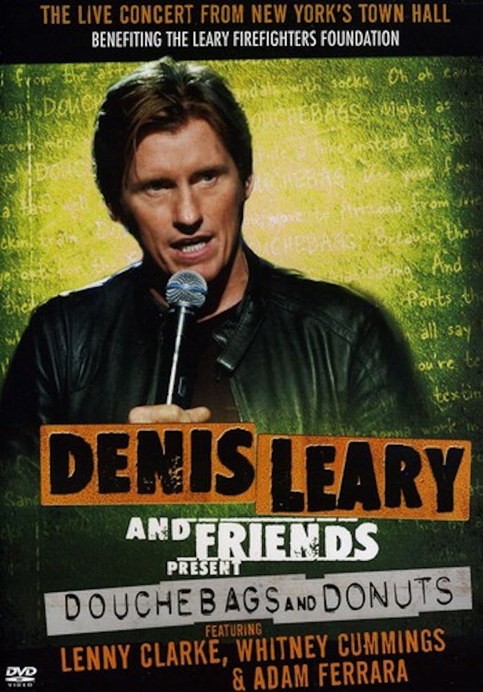 Denis Leary & Friends Presents: Douchbags & Donuts [DVD]