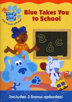 Blue's Clues: Blue Takes You To School [DVD]