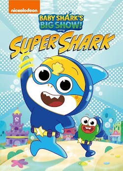 Baby Shark's Big Show Super Shark [DVD]