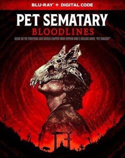 Pet Sematary: Bloodlines [Blu-ray]