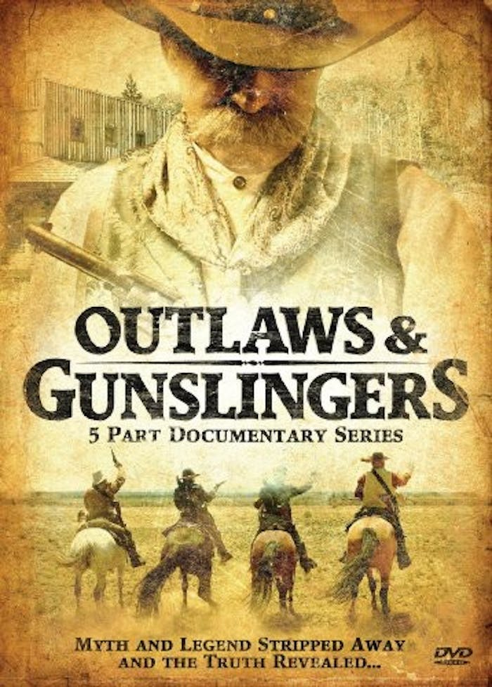 Outlaws & Gunslingers - 5 Part Documentary Series [DVD]