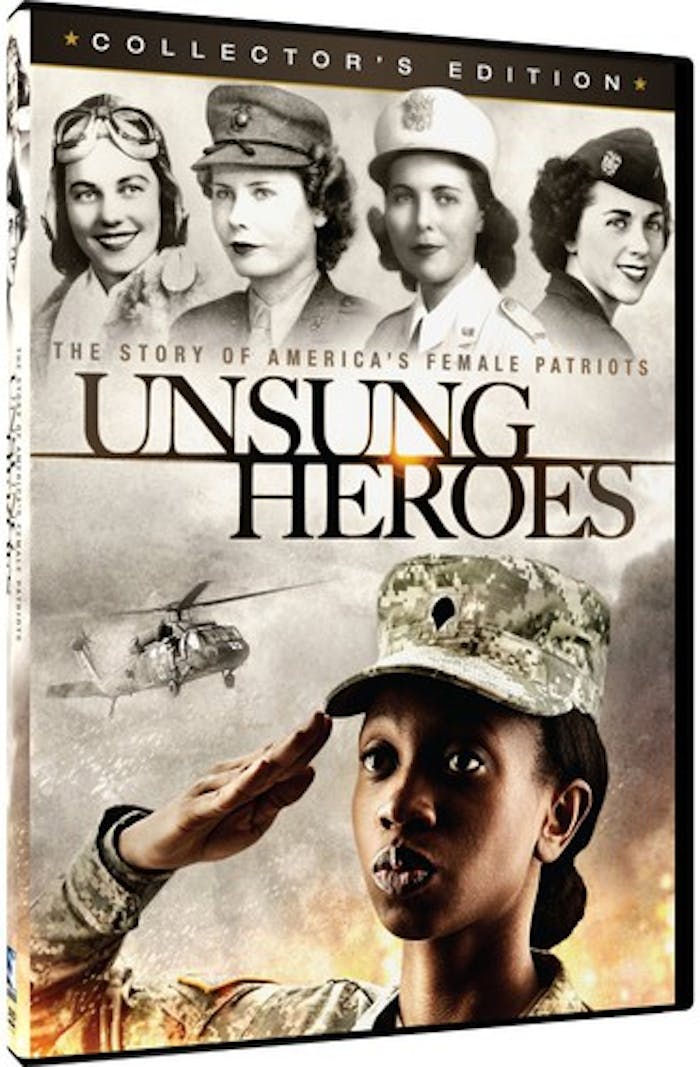 Unsung Heroes: The Story Of America's Female DVD [DVD]