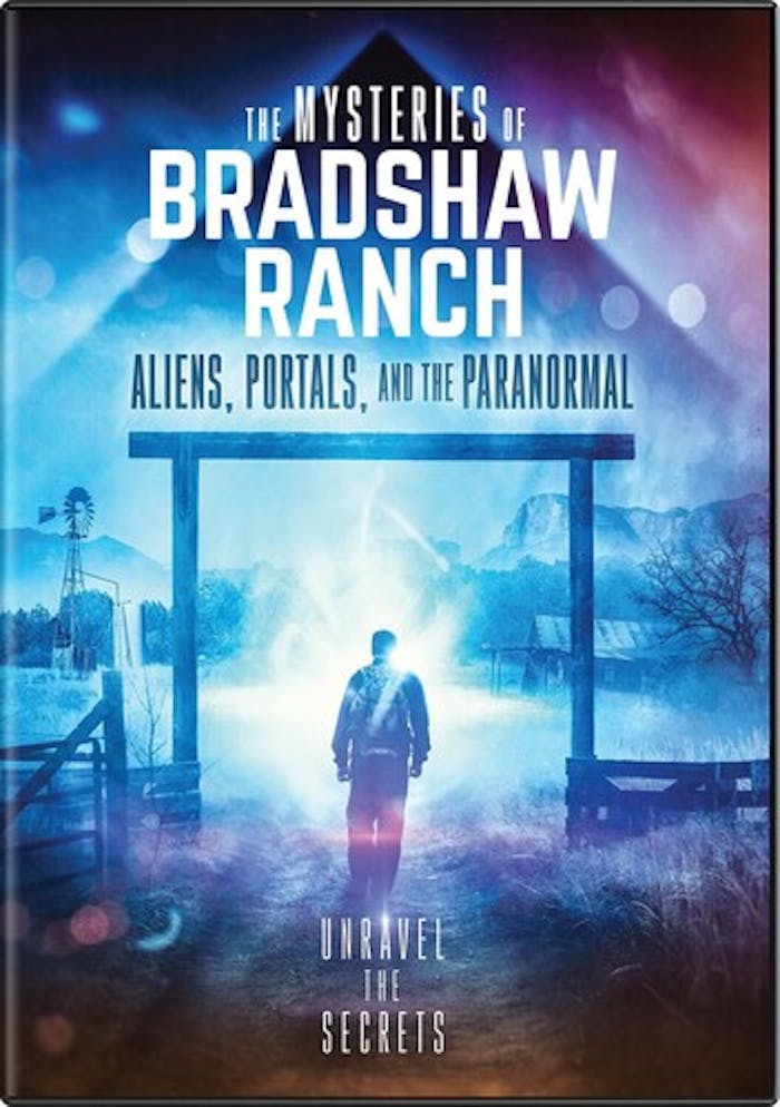 Mysteries Of Bradshaw Ranch: Aliens Portals & [DVD]