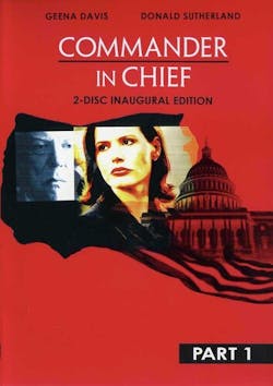 Commander In Chief: The Inaugural Edition - Part 1 [DVD]