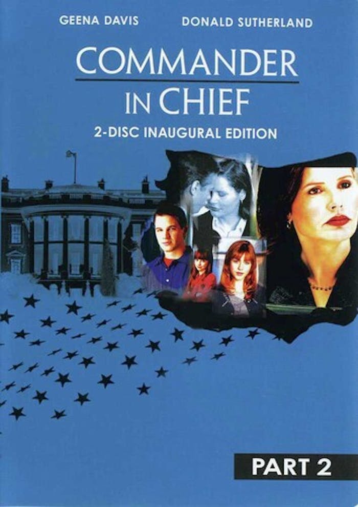 Commander In Chief: The Inaugural Edition - Part 2 [DVD]