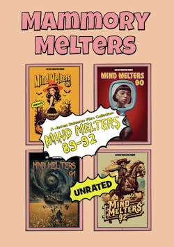 Mammory Melters: Mind Melters 89-92 [DVD]