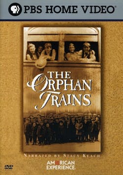 American Experience: The Orphan Trains [DVD]