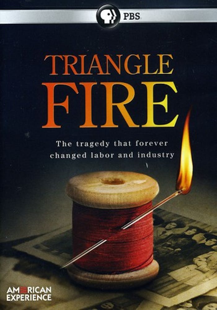 AMERICAN EXPERIENCE: TRIANGLE FIRE [DVD]