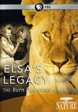 NATURE: ELSA'S LEGACY: THE BORN FREE STORY [DVD]