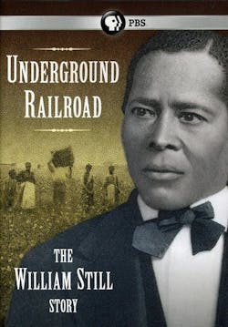 UNDERGROUND RAILROAD: THE WILLIAM STILL STORY [DVD]