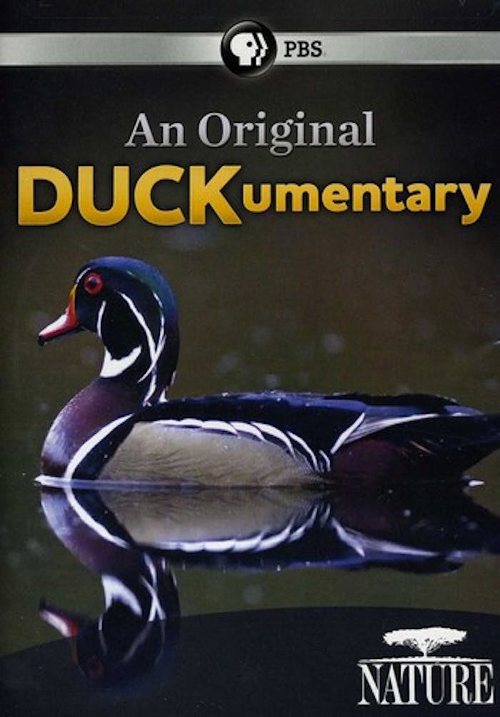 NATURE: AN ORIGINAL DUCKUMENTARY [DVD]