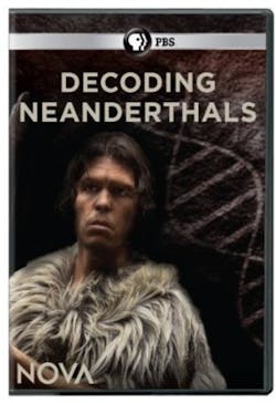 NOVA: DECODING NEANDERTHALS [DVD]