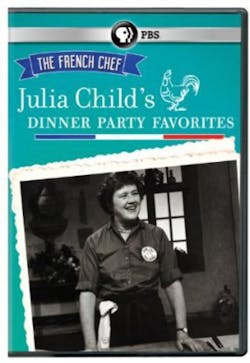 The French Chef: Julia Child's Dinner Party Favorites [DVD]