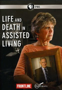 FRONTLINE: LIFE & DEATH IN ASSISTED LIVING [DVD]