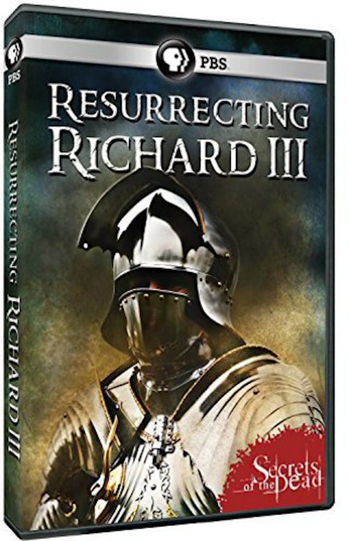 SECRETS OF THE DEAD: RESURRECTING RICHARD III [DVD]