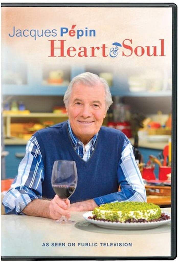 Jacques Pepin: Heart & Soul [DVD]