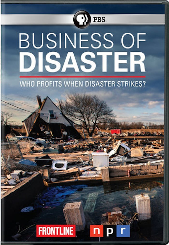 FRONTLINE: BUSINESS OF DISASTER [DVD]