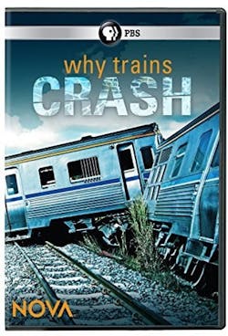 NOVA: WHY TRAINS CRASH [DVD]